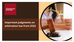 Read more about the article Important judgments on arbitration law from 2021 all should know