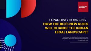 Read more about the article Expanding horizons: how the BCI’s new rules will change the India legal landscape? 