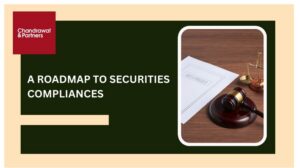Read more about the article A ROADMAP TO SECURITIES COMPLIANCES