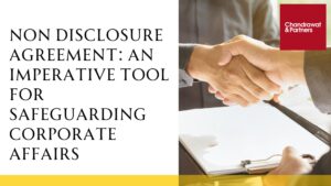 Read more about the article Non Disclosure Agreement: An imperative tool for safeguarding corporate affairs