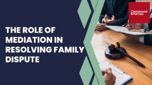 Read more about the article The Role of Mediation in Resolving Family Disputes
