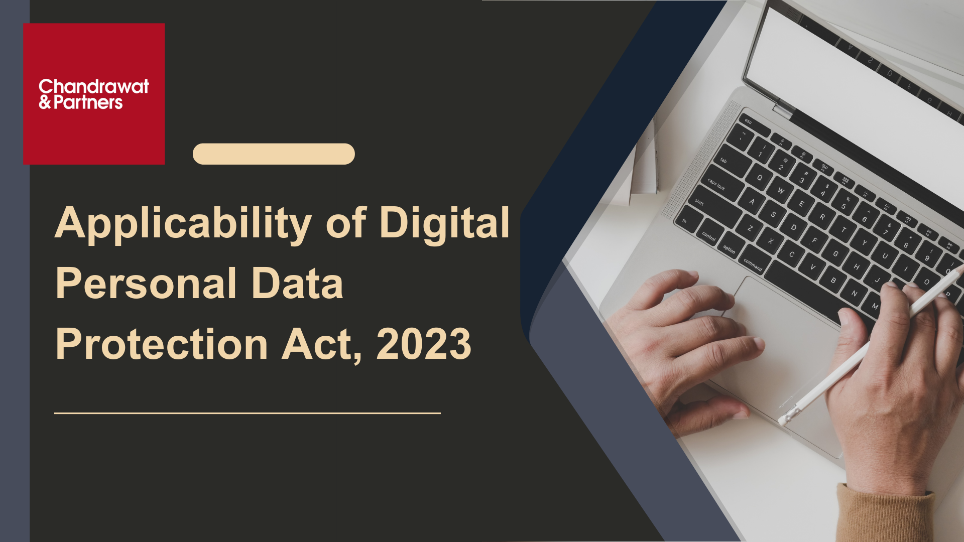 Applicability Of The Digital Personal Data Protection Act, 2023 ...