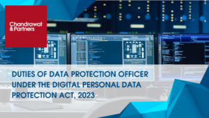 Read more about the article Duties of data protection officer under the digital personal data protection act 2023