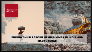 Read more about the article ENDING CHILD LABOUR IN MICA MINES IN INDIA AND MADAGASCAR