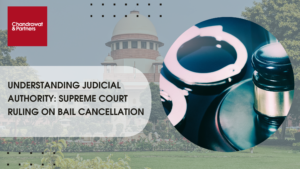 Read more about the article Understanding Judicial Authority: Supreme Court Ruling on Bail Cancellation