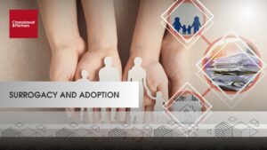 Read more about the article SURROGACY AND ADOPTION LAWS