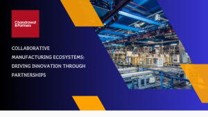 Read more about the article Collaborative Manufacturing Ecosystems: Driving Innovation through Partnerships