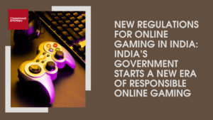 Read more about the article The Online Gaming Intermediaries Regulations: A Comprehensive Overview of Recent Changes