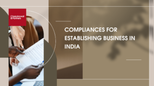 Read more about the article Compliances for establishing business in India