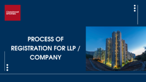 Read more about the article Process of registration for LLP / Company