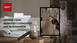 Read more about the article SUPREME COURT DELINEATES COGNIZANCE AND INVESTIGATION