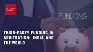 Read more about the article Third-party funding in arbitration: India and the world