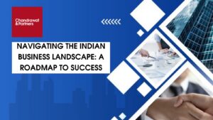 Read more about the article Navigating the Indian Business Landscape: A Roadmap to Success