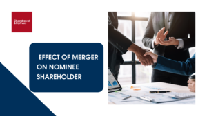 Read more about the article Effect of merger on nominee shareholder