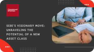 Read more about the article SEBI’s Visionary Move: Unraveling the Potential of a New Asset Class