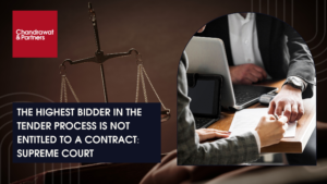 Read more about the article THE HIGHEST BIDDER IN THE TENDER PROCESS IS NOT ENTITLED TO A CONTRACT: SUPREME COURT