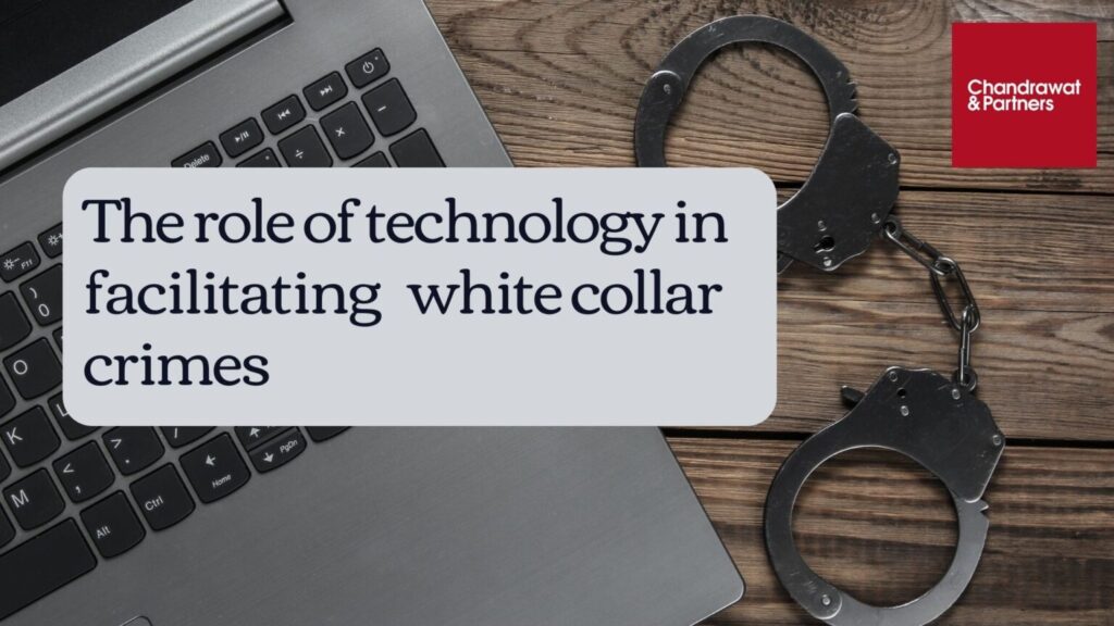 The role of technology in facilitating white collar crimes