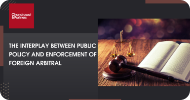 The Interplay Between Public Policy And Enforcement Of Foreign Arbitral Award