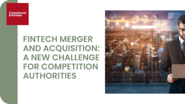 Fintech Merger and Acquisition – A New Challenge for Competition Authorities