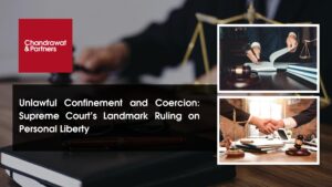 Read more about the article Unlawful Confinement and Coercion: Supreme Court’s Landmark Ruling on Personal Liberty