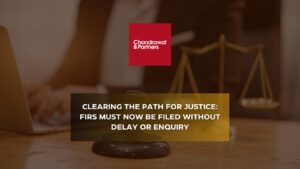 Read more about the article Clearing the Path for Justice: FIRs must now be filed without delay or enquiry