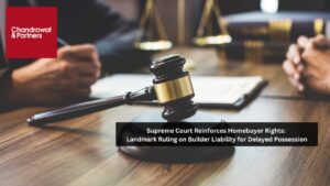 Read more about the article Supreme Court Upholds Homebuyer Rights in Landmark Ruling on Delayed Possession