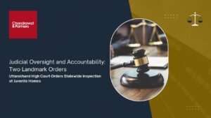 Read more about the article Judicial Oversight and Accountability: Two Landmark Orders