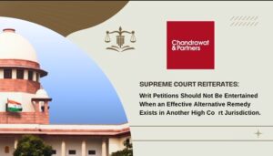 Read more about the article ARTICLE 226 | SUPREME COURT REITERATES: Writ Petitions Should Not Be Entertained When an Effective Alternative Remedy Exists in Another High Court Jurisdiction.