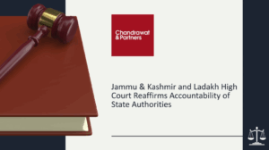 Read more about the article J&K and Ladakh High Court Reaffirms Accountability of State Authorities