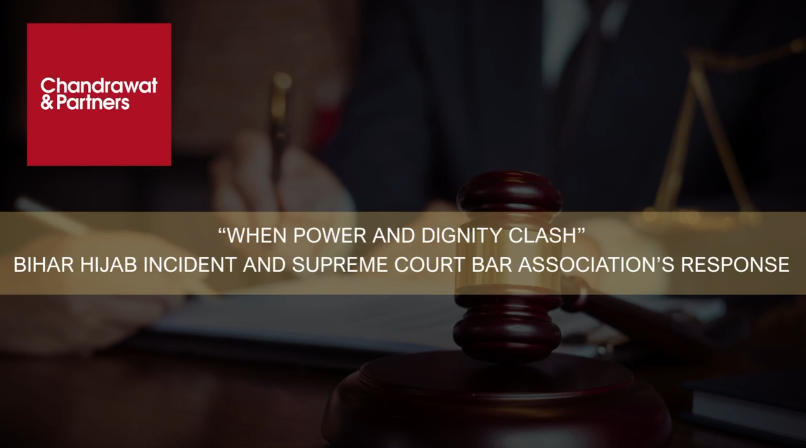 WHEN POWER AND DIGNITY CLASH - THE BIHAR HIJAB INCIDENT AND SUPREME COURT BAR ASSOCIATION’S RESPONSE