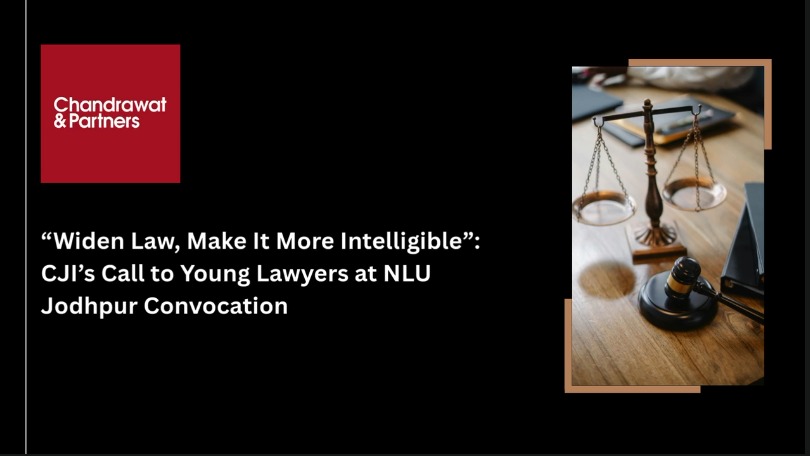 WIDEN LAW, MAKE IT MORE INTELLIGIBLE”: CJI’S CALL TO YOUNG LAWYERS AT NLU JODHPUR CONVOCATION