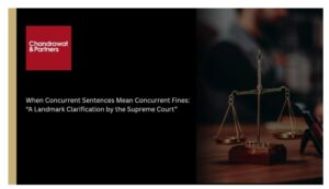 Read more about the article WHEN CONCURRENT SENTENCES MEAN CONCURRENT FINES: A LANDMARK CLARIFICATION BY THE SUPREME COURT