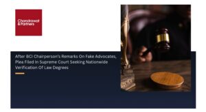 Read more about the article AFTER BCI CHAIRPERSON’S REMARKS ON FAKE ADVOCATES, PLEA FILED IN SUPREME COURT SEEKING NATIONWIDE VERIFICATION OF LAW DEGREES
