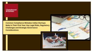 Read more about the article Common Compliance Mistakes Indian Startups Make in Their First Year: Key Legal Risks, Regulatory Challenges and Strategic Governance Considerations