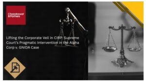 Read more about the article LIFTING THE CORPORATE VEIL IN CIRP: SUPREME COURT’S PRAGMATIC INTERVENTION IN THE ALPHA CORP V. GNIDA CASE