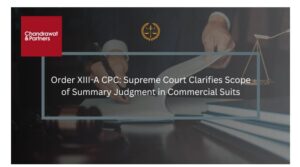 Read more about the article Order XIII-A CPC: Supreme Court Clarifies Scope of Summary Judgment in Commercial Suits