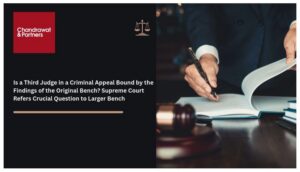 Read more about the article IS A THIRD JUDGE IN A CRIMINAL APPEAL BOUND BY THE FINDINGS OF THE ORIGINAL BENCH? SUPREME COURT REFERS CRUCIAL QUESTION TO LARGER BENCH