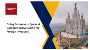 Read more about the article DOING BUSINESS IN SPAIN: A COMPREHENSIVE GUIDE FOR FOREIGN INVESTORS