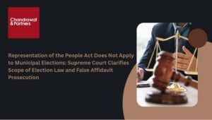 Read more about the article REPRESENTATION OF THE PEOPLE ACT DOES NOT APPLY TO MUNICIPAL ELECTIONS: SUPREME COURT CLARIFIES SCOPE OF ELECTION LAW AND FALSE AFFIDAVIT PROSECUTION