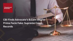 Read more about the article CBI FINDS ADVOCATE’S B.COM DEGREE PRIMA FACIE FAKE: SUPREME COURT RECORDS