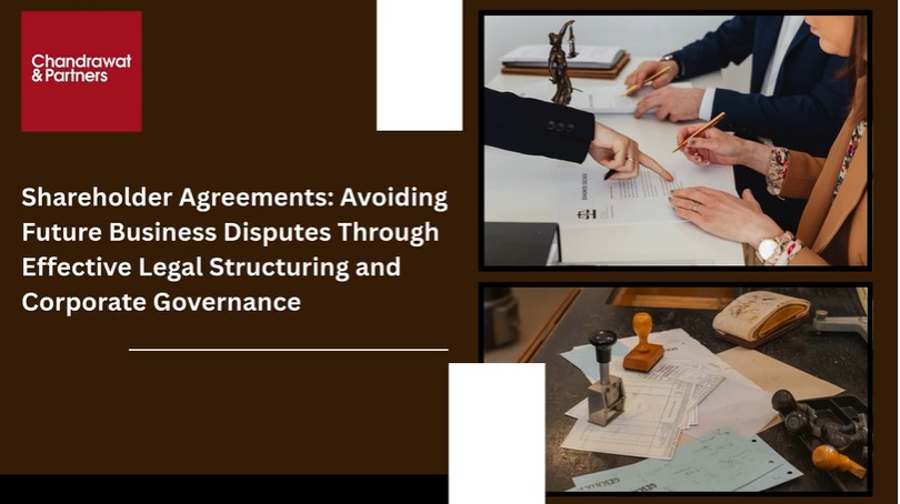 Shareholder Agreements Avoiding Future Business Disputes Through Effective Legal Structuring and Corporate Governance